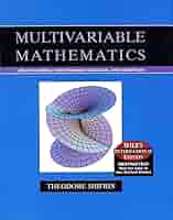 Multivariable Mathematics: Linear Algebra, Multivariable
